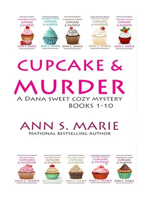 cover image of Cupcake & Murder (A Dana Sweet Cozy Mystery Boxed Set  Books 1-10)